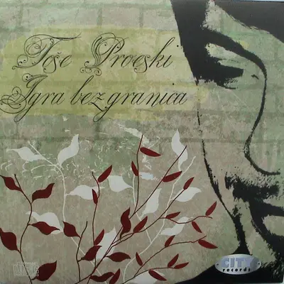 TOŠE PROESKI - Igra Bez Granica CD