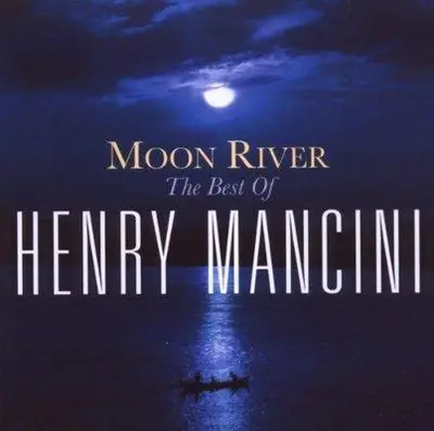 HENRY MANCINI - Best Of Moon River CD