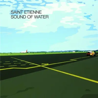 SAINT ETIENNE - Sound Of Water CD