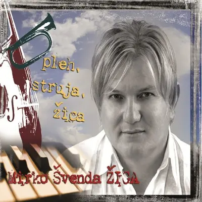 MIRKO ŠVENDA ŽIGA - Pleh, Struja, Žica CD
