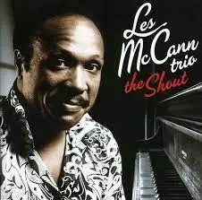 LES MCCAN TRIO - Shout CD