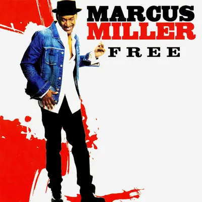 MARCUS MILLER - Free CD