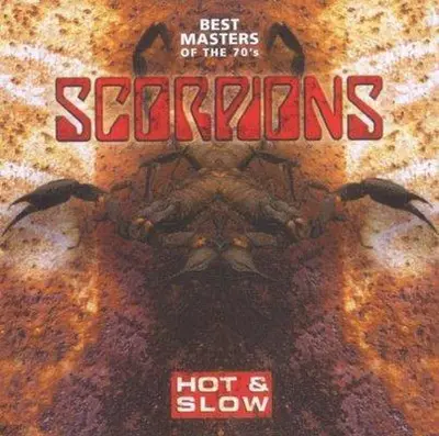 SCORPIONS - Hot & Slow Best Masters Of The 70's CD