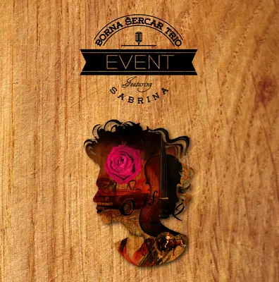 BORNA ŠERCAR TRIO - Event CD