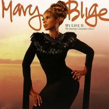 MARY J. BLIGE - My Life II The Yourney Continues (Act 1) CD
