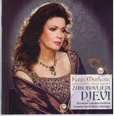 KATJA MARKOTIC - Zaboravljeni Pjevi (Hrvatska Vokalna Baština) CD