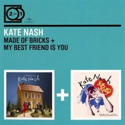 KATE NASH - Made Of Bricks, My Best Friend Is You CD2