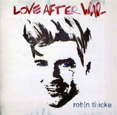 ROBIN THICKE - Love After War CD