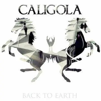 CALIGOLA - Back To Earth CD