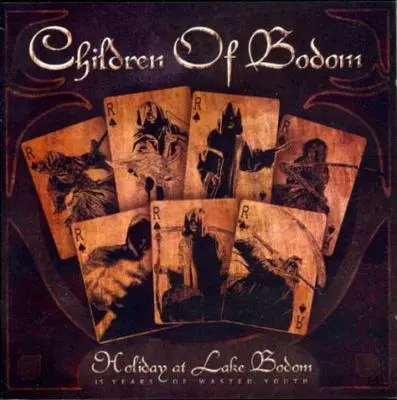 CHILDREN OF BODOM - Holiday At Lake Bodsom- 15 Years Of Wasted Youth DVD+CD