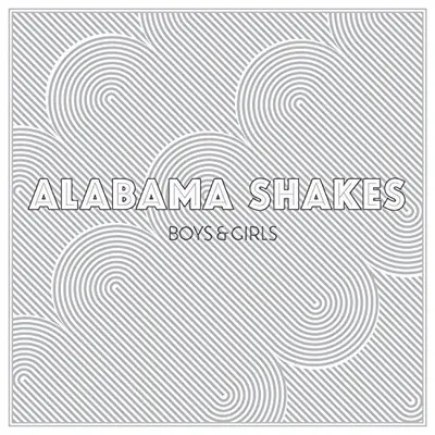 ALABAMA SHAKES - Boys & Girls LP