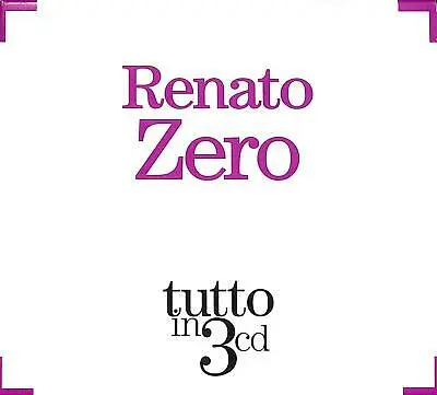 RENATO ZERO - Tutto In 3 Cd CD3