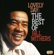 BILL WITHERS - Lovely Day CD2