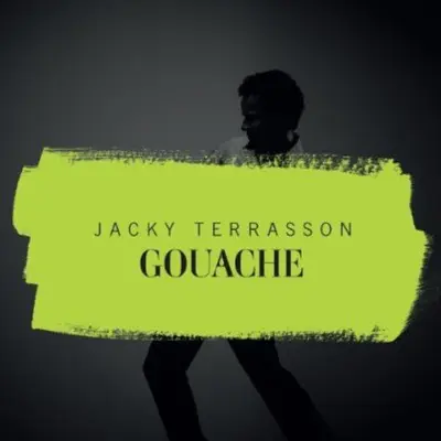 JACKY TERRASSON - Gouache CD