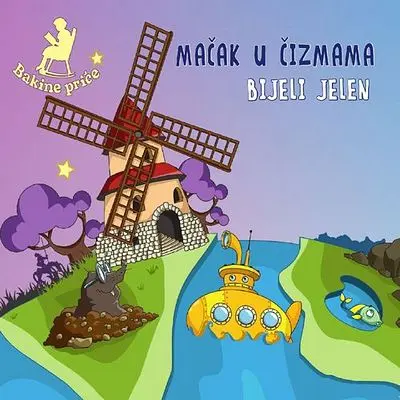 BAKINE PRICE - Macak U Cizmama,  Bijeli Jelen CD CD