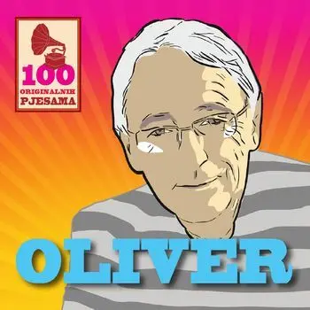 OLIVER DRAGOJEVIC - 100 Originalnih Pjesama CD5