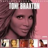 TONI BRAXTON - Original Album Classics CD5