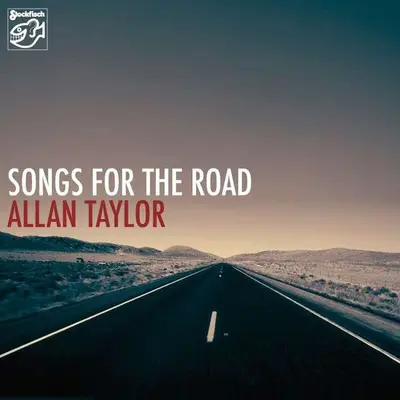 ALLAN TAYLOR - Songs For The Road SACD