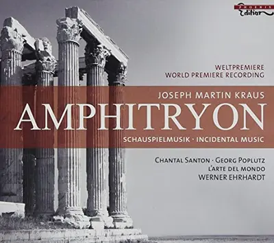 WERNER EHRHARDT - Kraus: Amphitryon CD