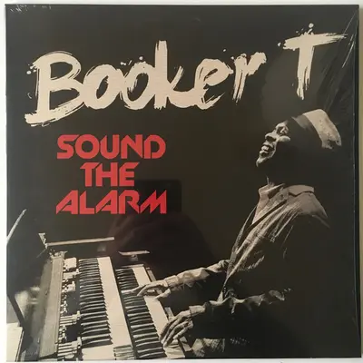 BOOKER T. - Sound The Alarm CD