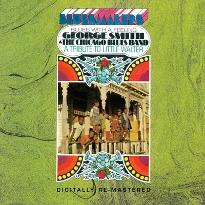 GEORGE SMITH & THE CHICAGO BLUES BAND - Blues With A Feeling CD