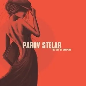 PAROV STELAR - Art Of Sampling CD