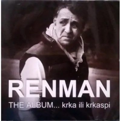 RENMAN - Album... Krka Ili Krkaspi CD