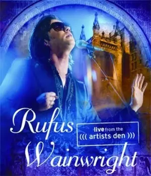 RUFUS WAINWRIGHT - Live From The Artists Den BLU-RAY