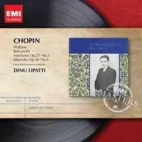 DINU LIPATTI - Chopin: Waltzes CD