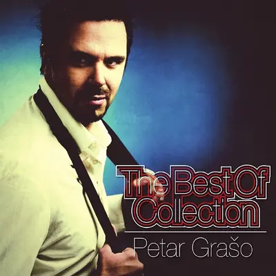 PETAR GRAŠO - Best Of Collection CD