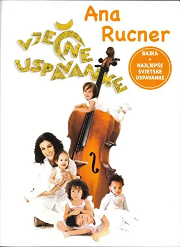 ANA RUCNER - Vjecne Uspavanke CD