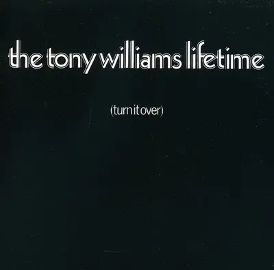 TONY WILLIAMS LIFETIME - Turn It Over CD