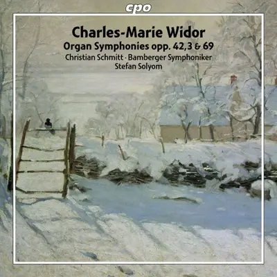 CHRISTIAN SCHMITT - Widor: Organ Symphonies Opp. 42, 3, & 69 SACD