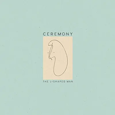 CEREMONY - L-Shaped Man CD