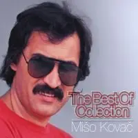 MIŠO KOVAC - Best Of Collection CD