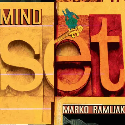 MARKO RAMLJAK - Mindset CD