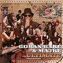 GORAN BARE & MAJKE - Ultimate Collection CD2