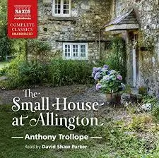 DAVID SHAW-PARKER - Trollope: Small House At Allington (Audiobook) CD20