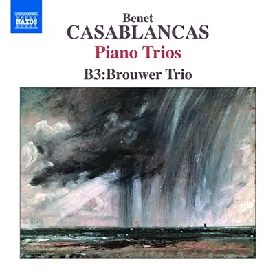 B3: BROUWER TRIO - Casablancas: Piano Trios CD
