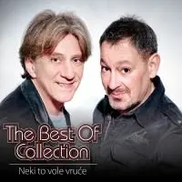 NEKI TO VOLE VRUCE - The Best Of Collection CD
