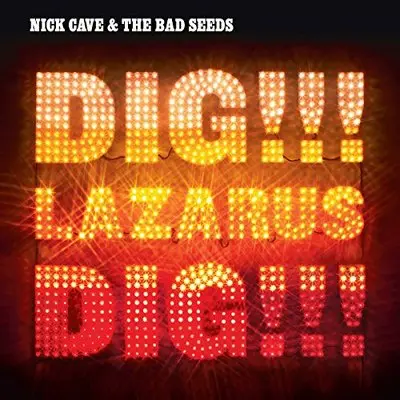 NICK CAVE & THE BAD SEEDS - Dig, Lazarus, Dig!!! LP2