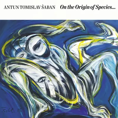 ANTUN TOMISLAV ŠABAN - On The Origin Of Species CD
