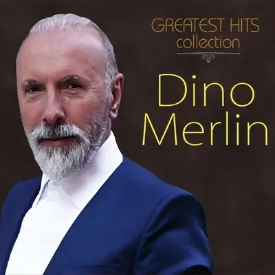 DINO MERLIN - Greatest Hits Collection CD