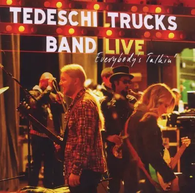 TEDESCHI TRUCKS BAND - Everybody's Talkin' CD2