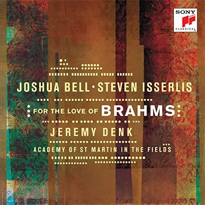 JOSHUA BELL, STEVEN ISSERLIS - For The Love Of Brahms CD