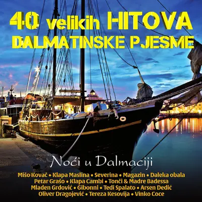 RAZNI IZVOÐACI - 40 Velikih Hitova: Dalmatinske Pjesme CD2