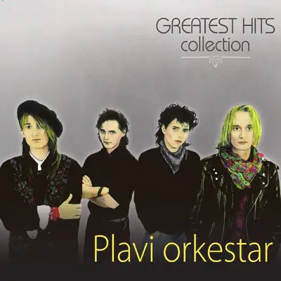PLAVI ORKESTAR - Greatest Hits Collection CD