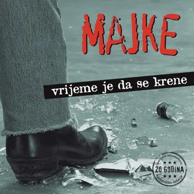 MAJKE - Vrijeme Je Da Se Krene (20 Godina Specijalno Izdanje Deluxe) CD3