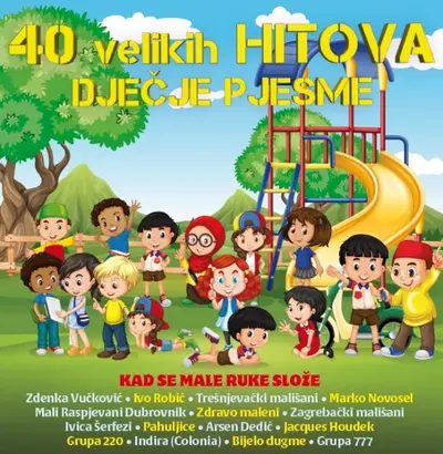 RAZNI IZVOÐACI - 40 Velikih Hitova: Djecje Pjesme CD2