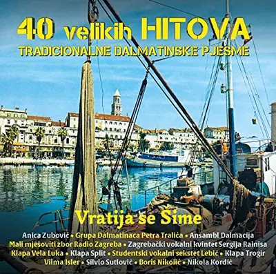 RAZNI IZVOÐACI - 40 Velikih Hitova: Tradicionalne Dalmatinske Pjesme CD2